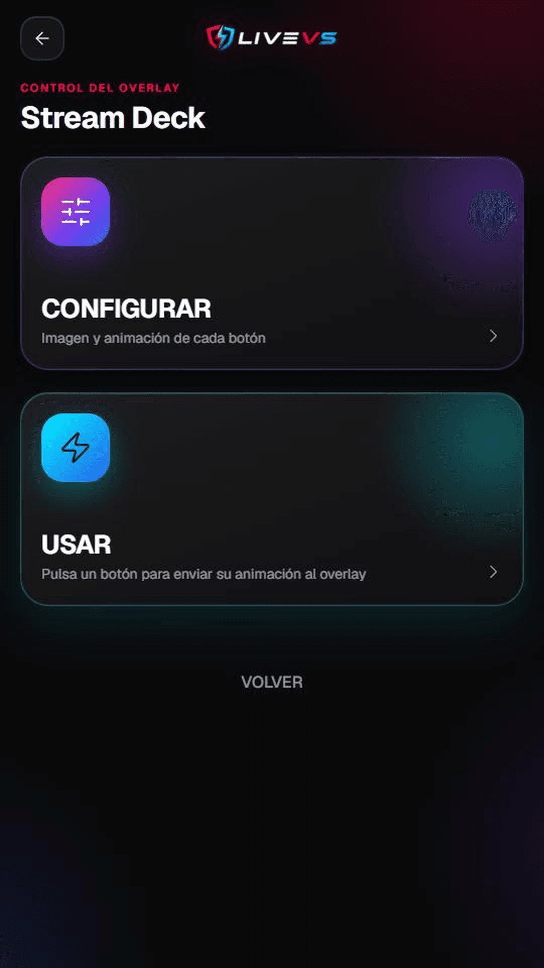Menú del Stream Deck de LiveVS Mobile, con las opciones Configurar y Usar